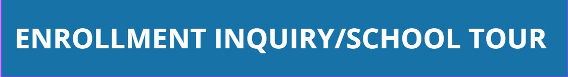 Enrollment Inquiry/School Tour